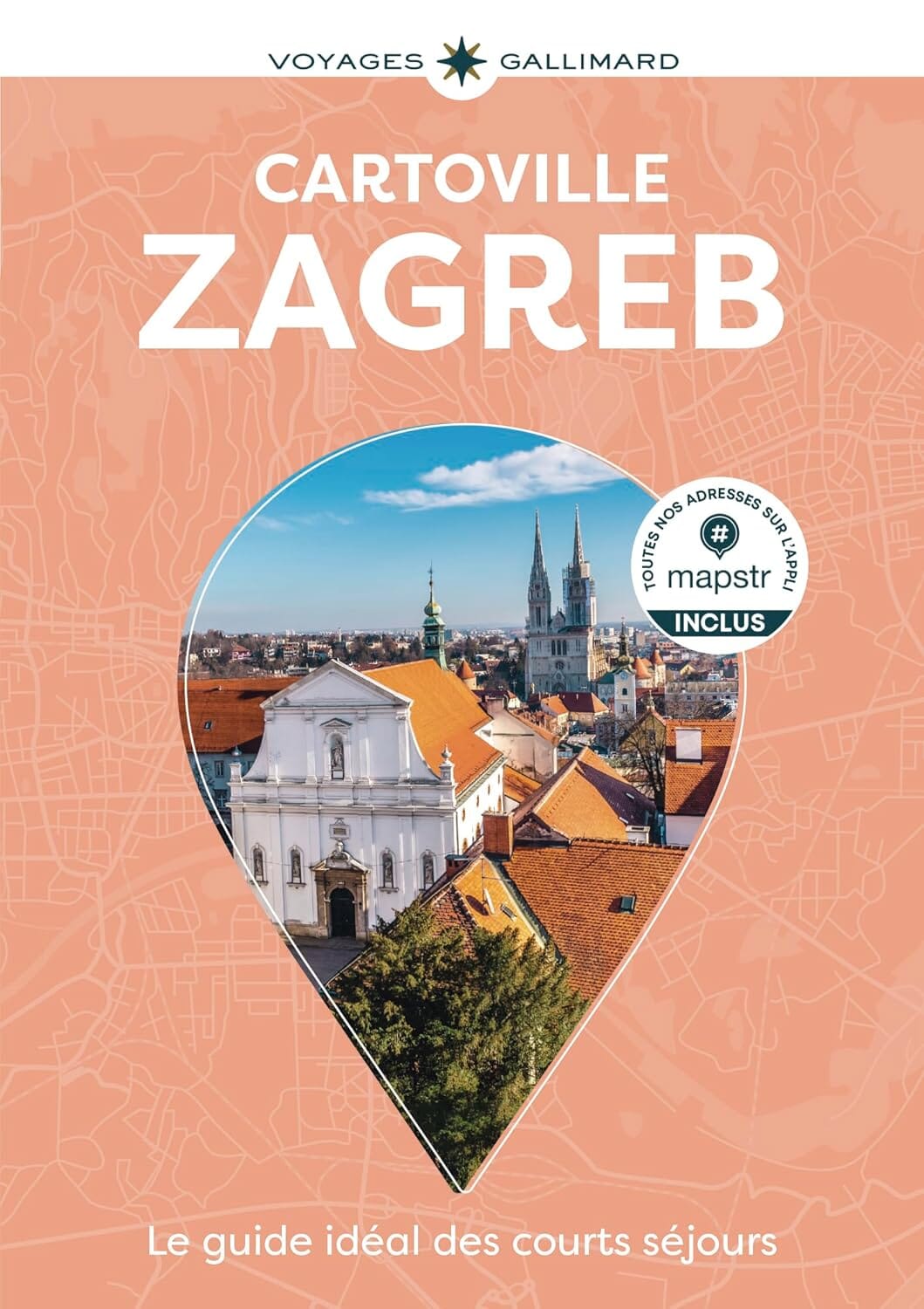 Guide de poche - Zagreb | Cartoville guide de voyage Gallimard