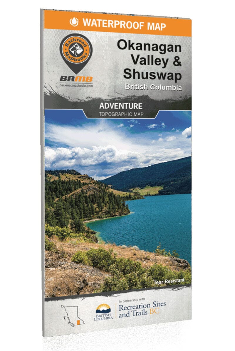 Okanagan Valley Shuswap BC Recreation Map | Backroads Mapbooks carte pliée Backroads Mapbooks