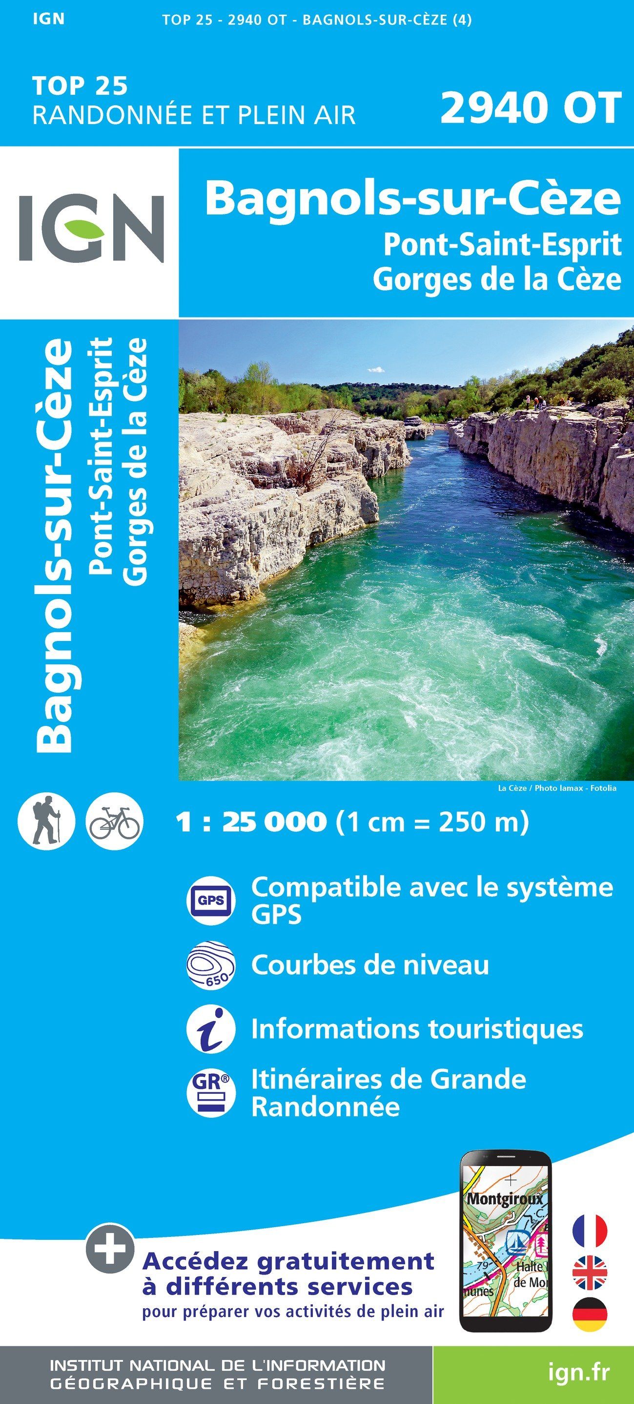 Carte TOP 25 n 2940 OT Bagnols sur C ze Pont St Esprit Gorges