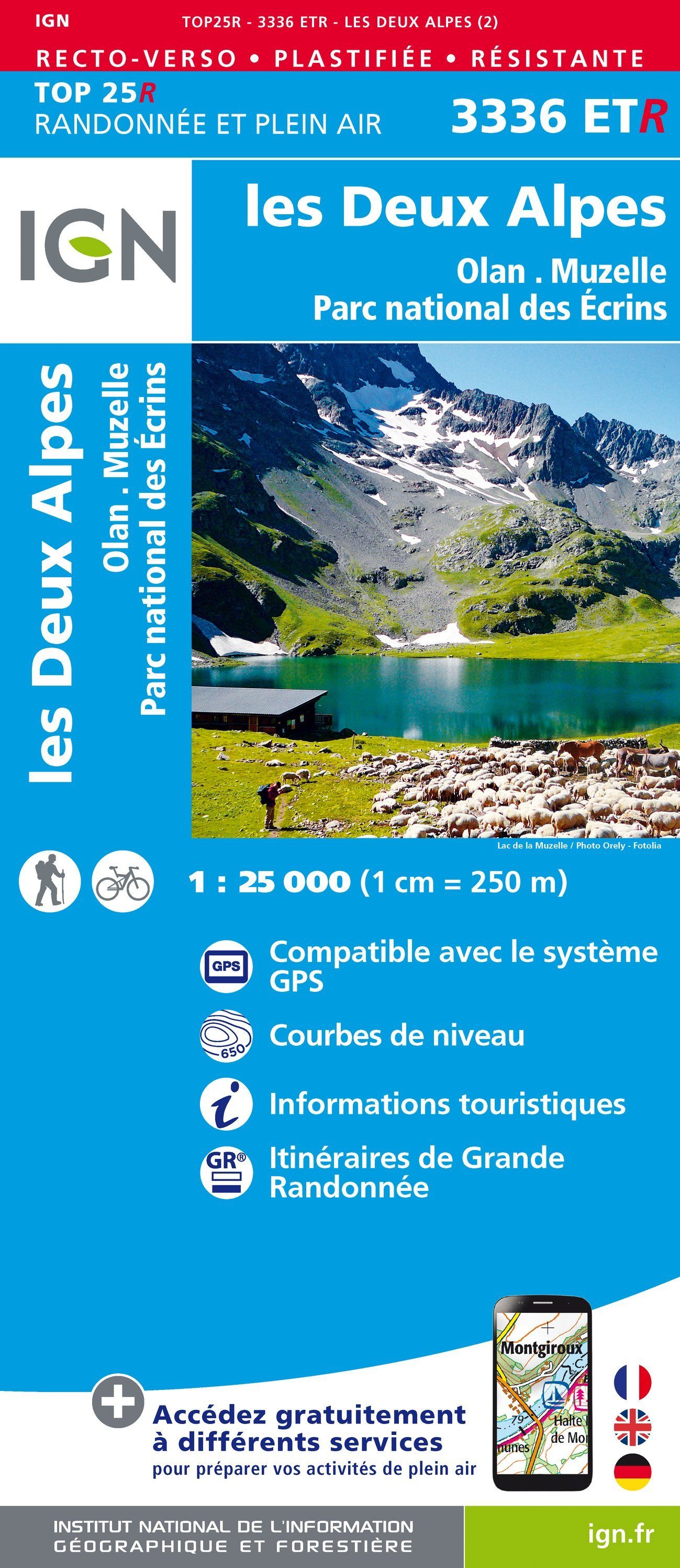 Carte TOP 25 N° 3336 ETR (résistante) - Les Deux Alpes, Olan, Muzelle ...