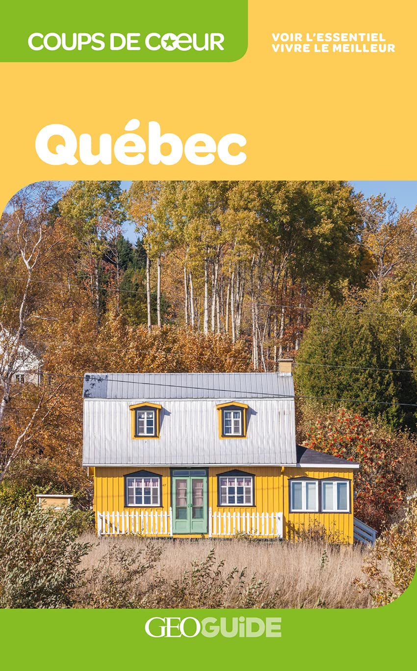 Géoguide (coups de coeur) - Québec | Gallimard guide de voyage Gallimard 