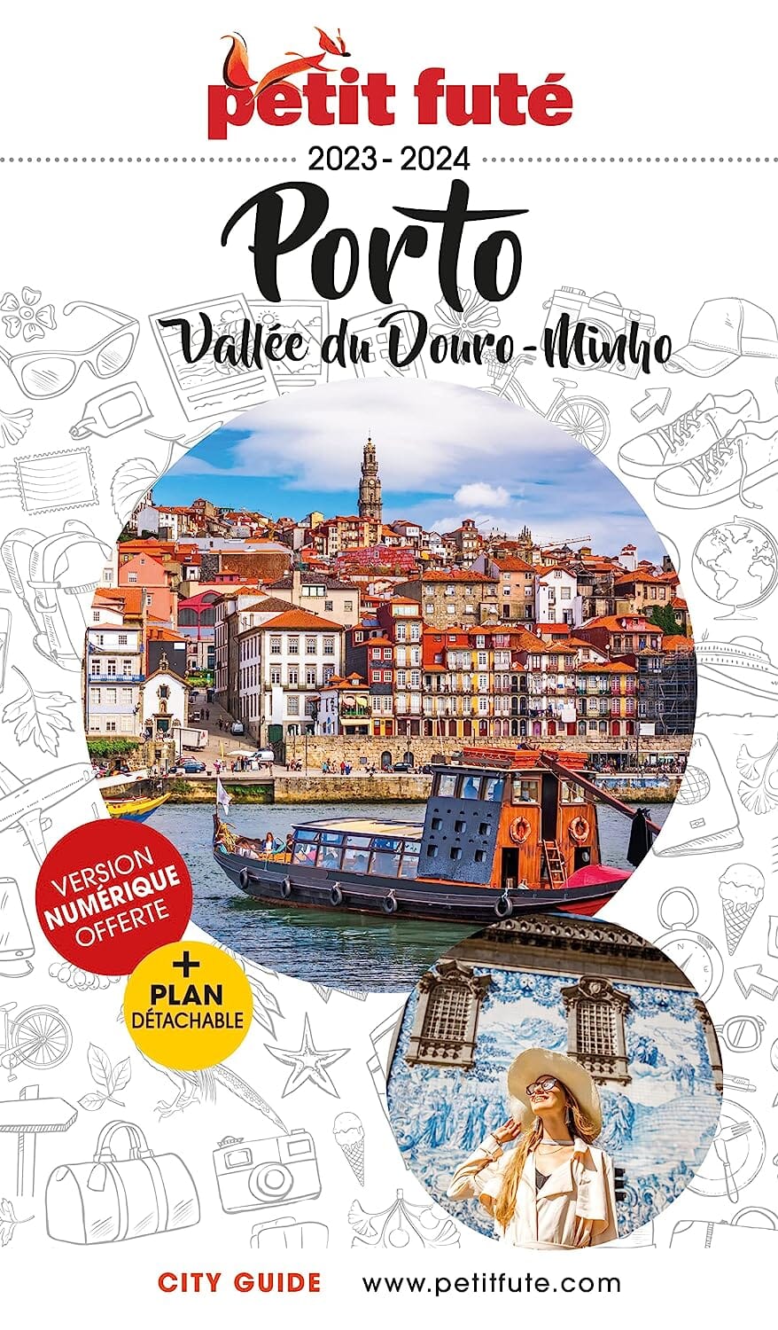 Guide de voyage - Porto, vallée du Douro, Minho + plan de ville 2023/24 | Petit Futé guide de voyage Petit Futé 