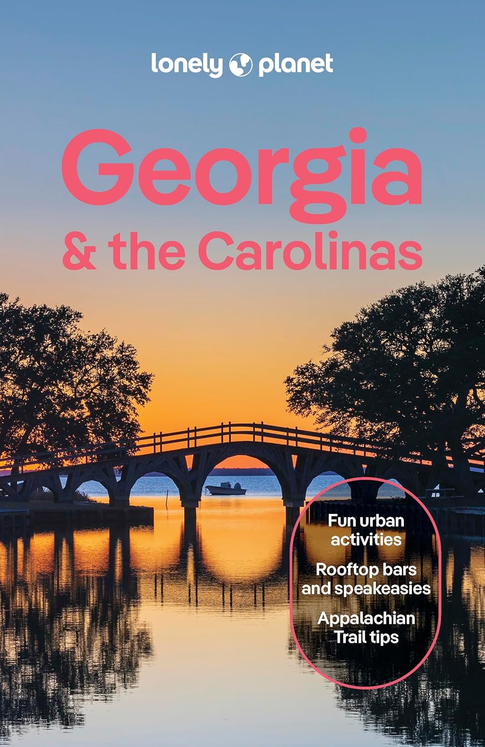 Guide de voyage (en anglais) - Georgia & the Carolinas - Édition 2025 | Lonely Planet