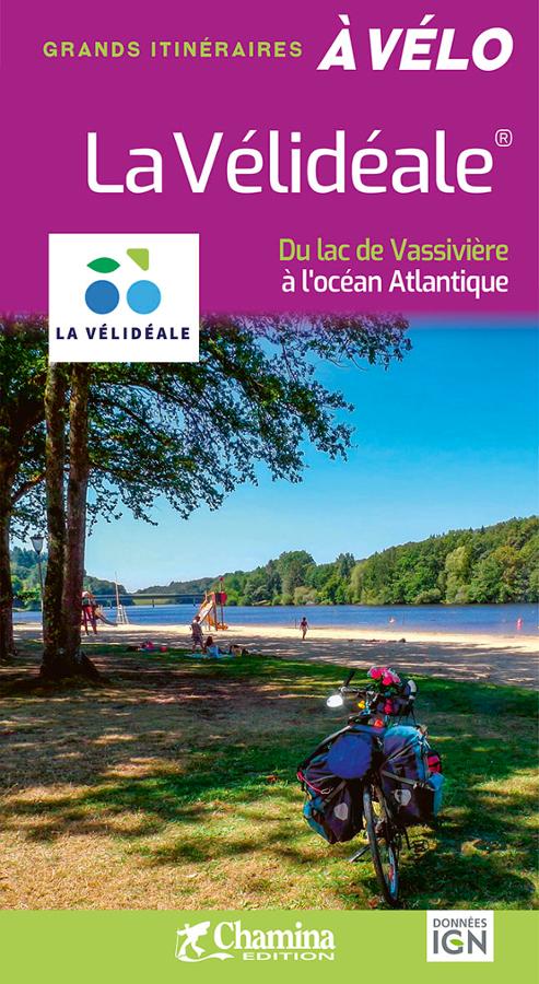 Guide vélo - La Vélidéale, du Lac de Vassivière à l'océan atlantique | Chamina
