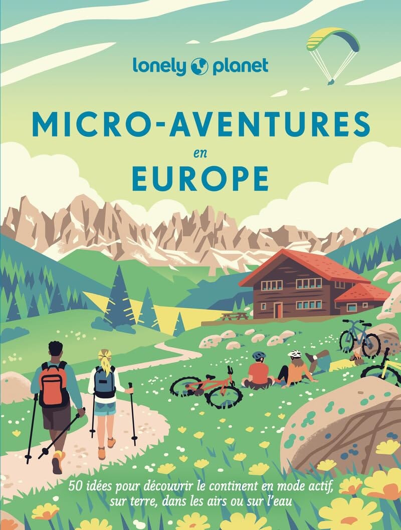 Beau livre - Micro-aventures en Europe | Lonely Planet beau livre Lonely Planet 