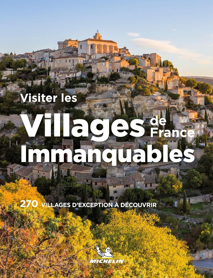 Beau livre - Visiter les villages de France | Michelin beau livre Michelin 