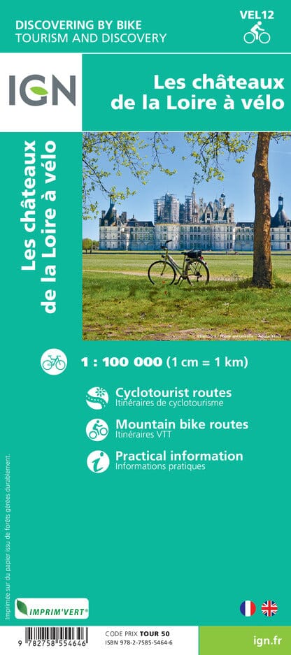 Carte cycliste - Les Châteaux de la Loire à vélo | IGN carte pliée IGN 