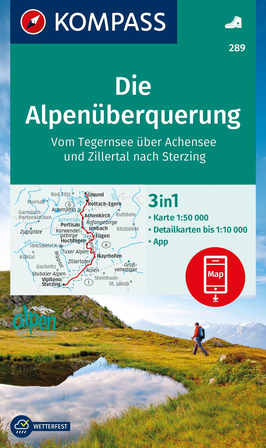 Carte de randonnée n° 289 - Die Alpenüberquerung - vom Tegernsee über Achensee und Zillertal nach Sterzing (Autriche) | Kompass carte pliée Kompass 