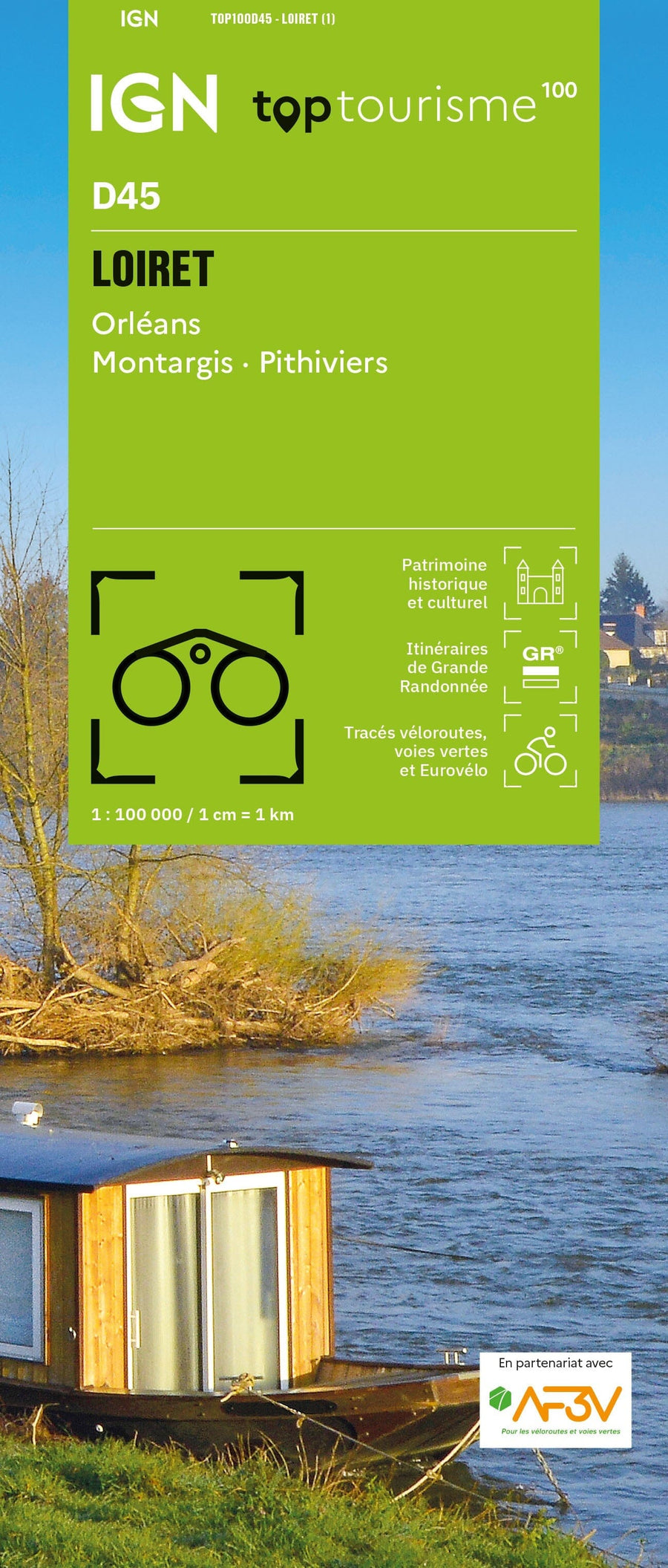 Carte touristique TOP100 D45 - Loiret : Orléans, Montargis, Pithiviers | IGN carte pliée IGN 