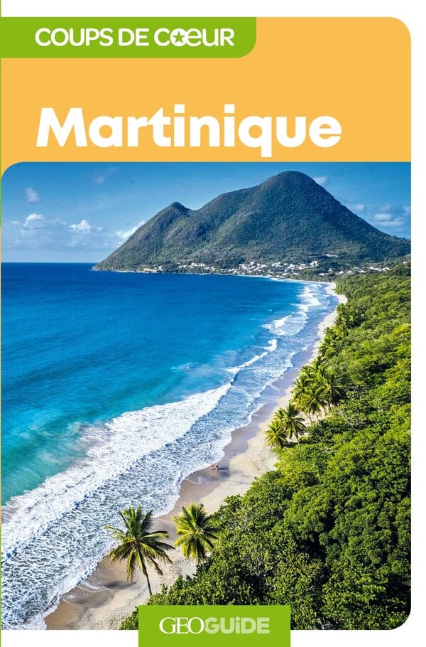 Géoguide (coups de coeur) - Martinique | Gallimard guide de voyage Gallimard 