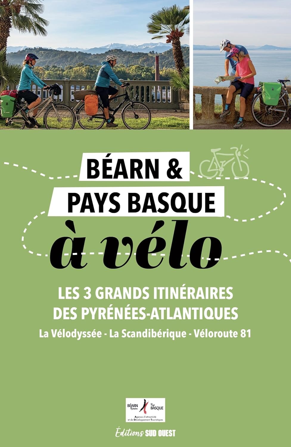 Guide cycliste - Béarn et Pays basque à vélo, les 3 grands itinéraires des Pyrénées-Atlantiques | Sud Ouest guide vélo Sud Ouest 