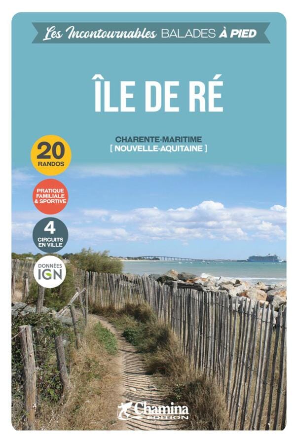 Guide de balades - Ile de Ré | Chamina guide petit format Chamina 