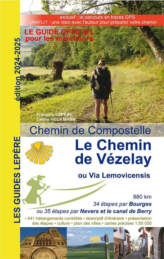 Guide de randonnée - Chemins de Compostelle : le Chemin du Vézelay | Lepère Éditions guide de randonnée Lepère Éditions 