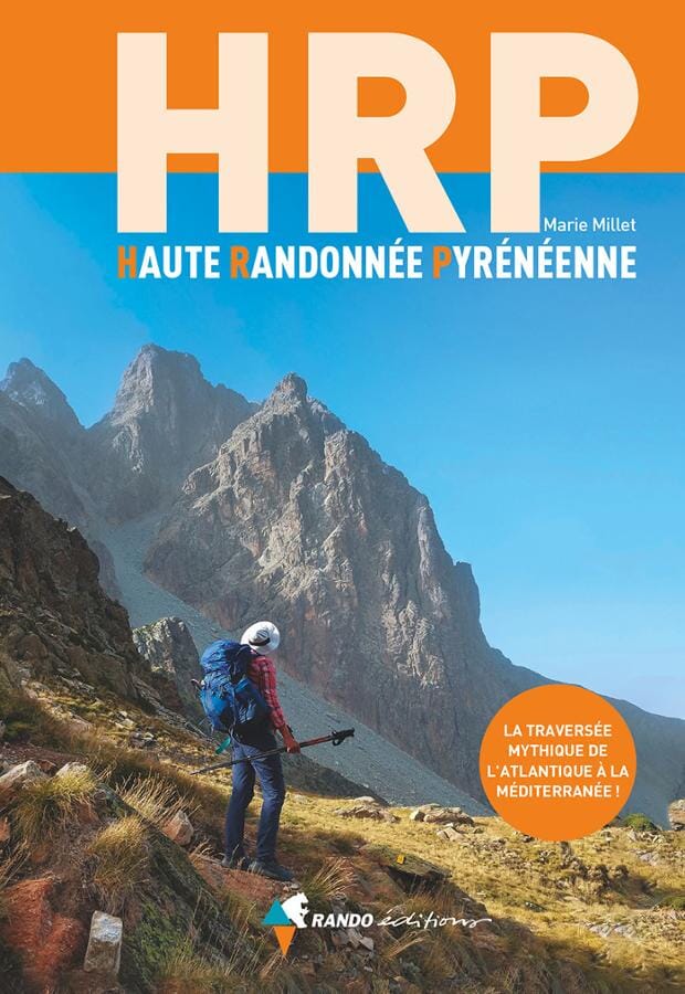 Guide de randonnée - Haute Randonnée Pyrénéenne (HRP) | Rando Editions guide de randonnée Rando Editions 