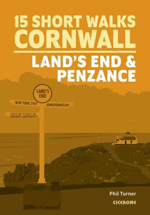 Guide de randonnées (en anglais) - Cornwall : Land's End and Penzance short walks | Cicerone guide de randonnée Cicerone 