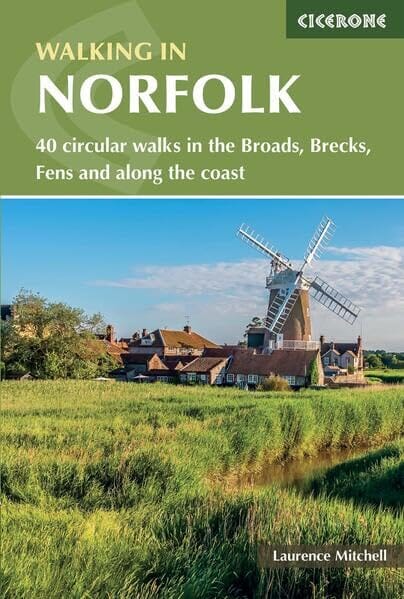 Guide de randonnées (en anglais) - Norfolk : 40 circular coast & country walks | Cicerone guide de randonnée Cicerone 