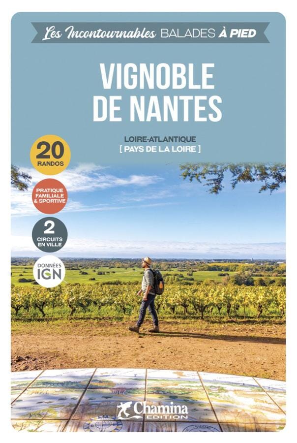 Guide de randonnées - Vignobles de Nantes | Chamina guide petit format Chamina 