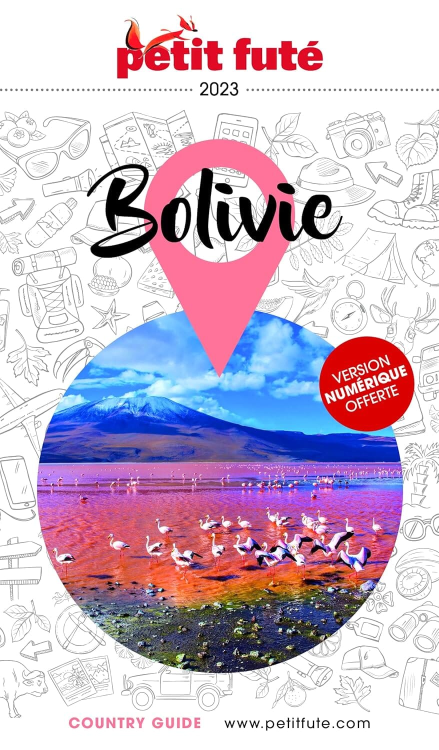 Guide de voyage - Bolivie 2023 | Petit Futé guide de voyage Petit Futé 