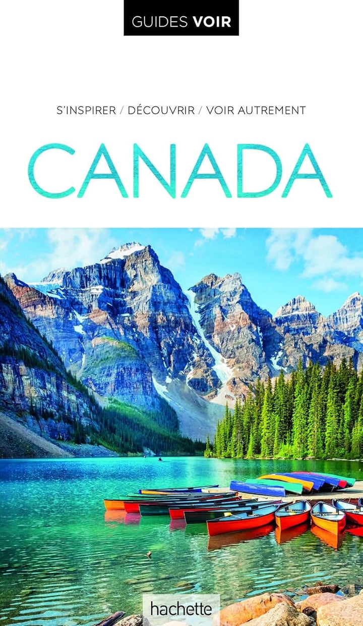 Guide de voyage - Canada - Edition 2024 | Guides Voir guide de voyage Guides Voir 