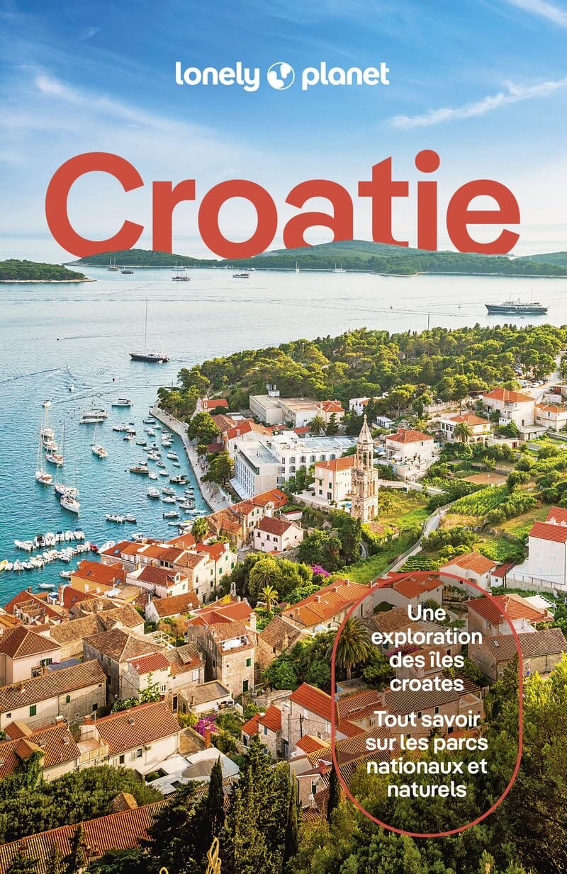 Guide de voyage - Croatie - Édition 2024 | Lonely Planet guide de voyage Lonely Planet 