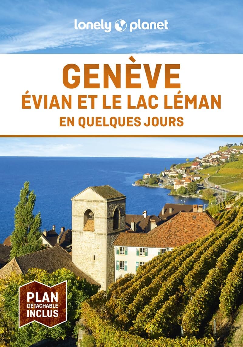 Guide de voyage de poche - Genève, Évian et le Lac en quelques jours - Édition 2024 | Lonely Planet guide de voyage Lonely Planet 