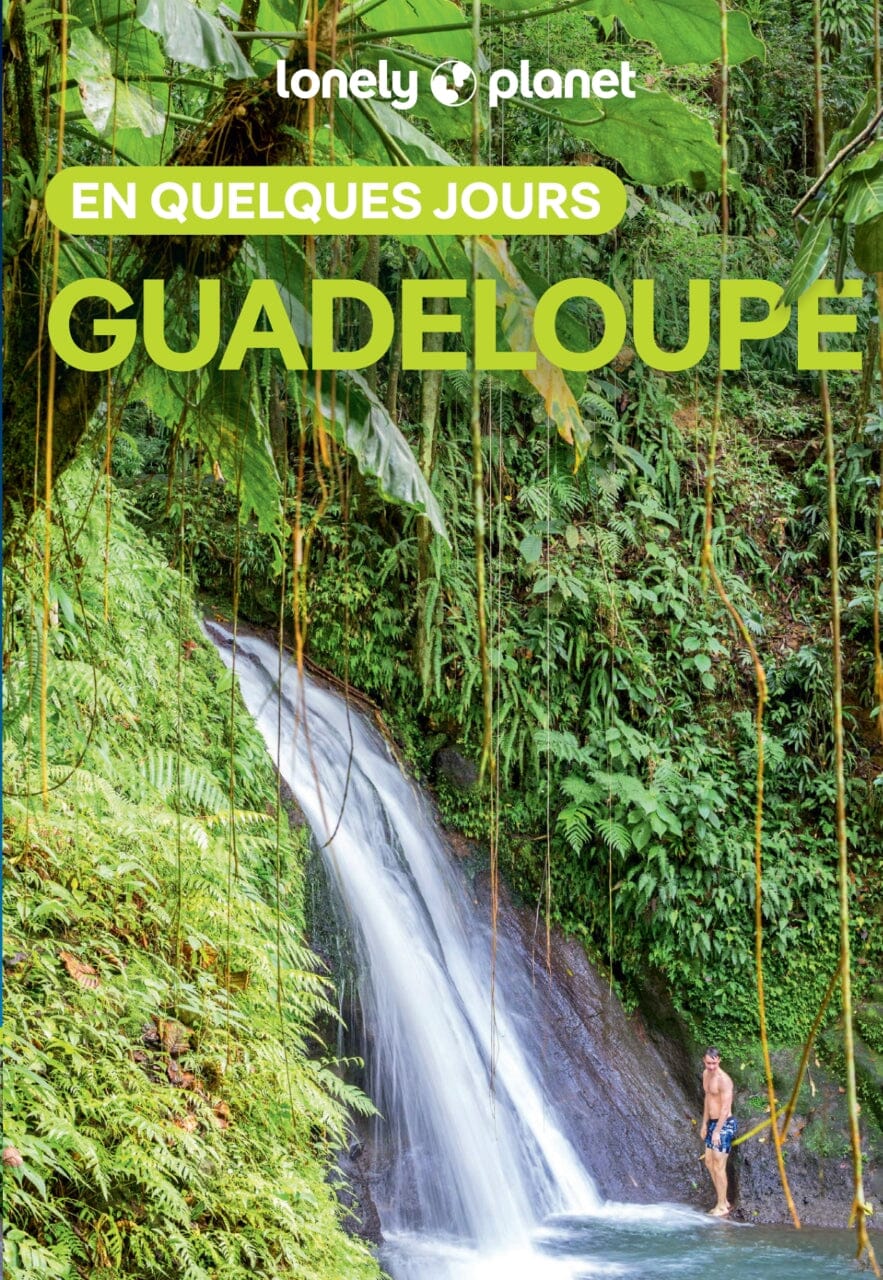 Guide de voyage de poche - Guadeloupe en quelques jours | Lonely Planet guide de voyage Lonely Planet 