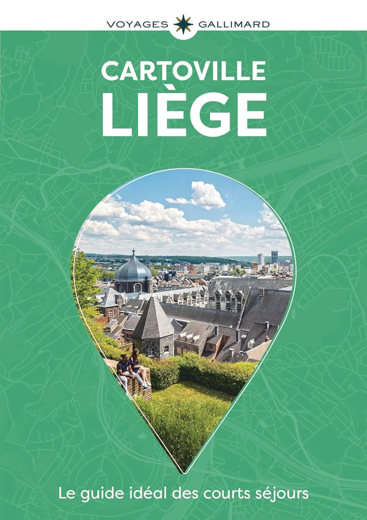 Guide de voyage de poche - Liège (Belgqiue) - Édition 2025 | Cartoville guide de voyage Gallimard 