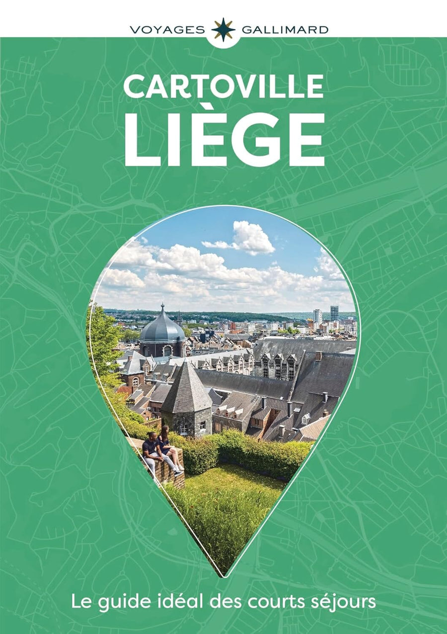 Guide de voyage de poche - Liège (Belgqiue) - Édition 2025 | Cartoville guide de voyage Gallimard 