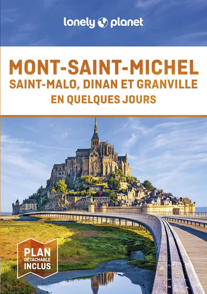 Guide de voyage de poche - Mont-Saint-Michel, Saint-Malo, Dinan et Granville en quelques jours - Édition 2024 | Lonely Planet guide de voyage Lonely Planet 