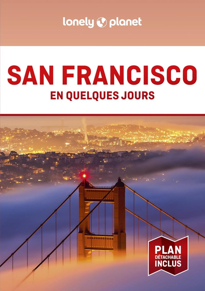 Guide de voyage de poche - San Francisco en quelques jours - Édition 2024 | Lonely Planet guide de voyage Lonely Planet 