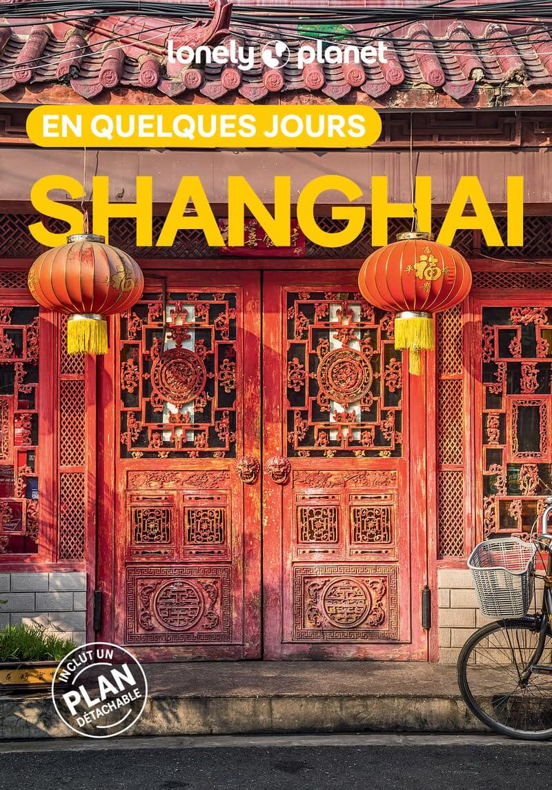 Guide de voyage de poche - Shanghai en quelques jours - Édition 2025 | Lonely Planet guide de voyage Lonely Planet 