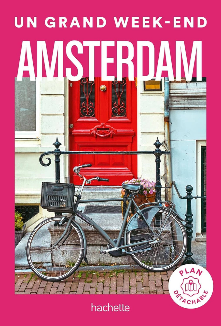 Guide de voyage de poche - Un Grand Week-end à Amsterdam 2024 | Hachette guide de voyage Hachette 