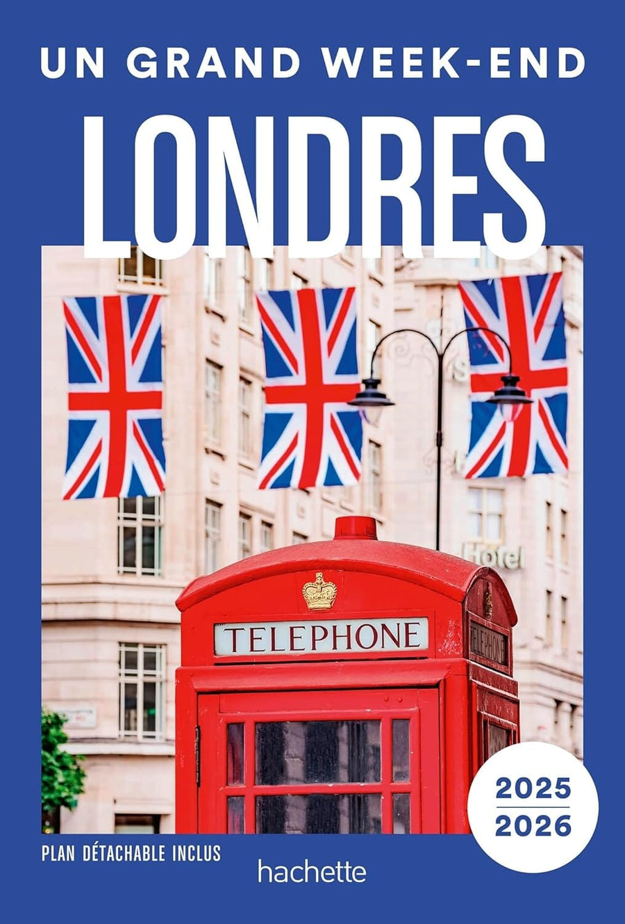 Guide de voyage de poche - Un Grand Week-end à Londres 2025/26 | Hachette guide de voyage Hachette 