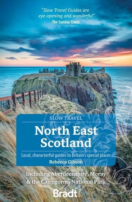 Guide de voyage (en anglais) - North East Scotland, including Aberdeenshire, Moray and the Cairngorms National Park | Bradt guide de voyage Bradt 