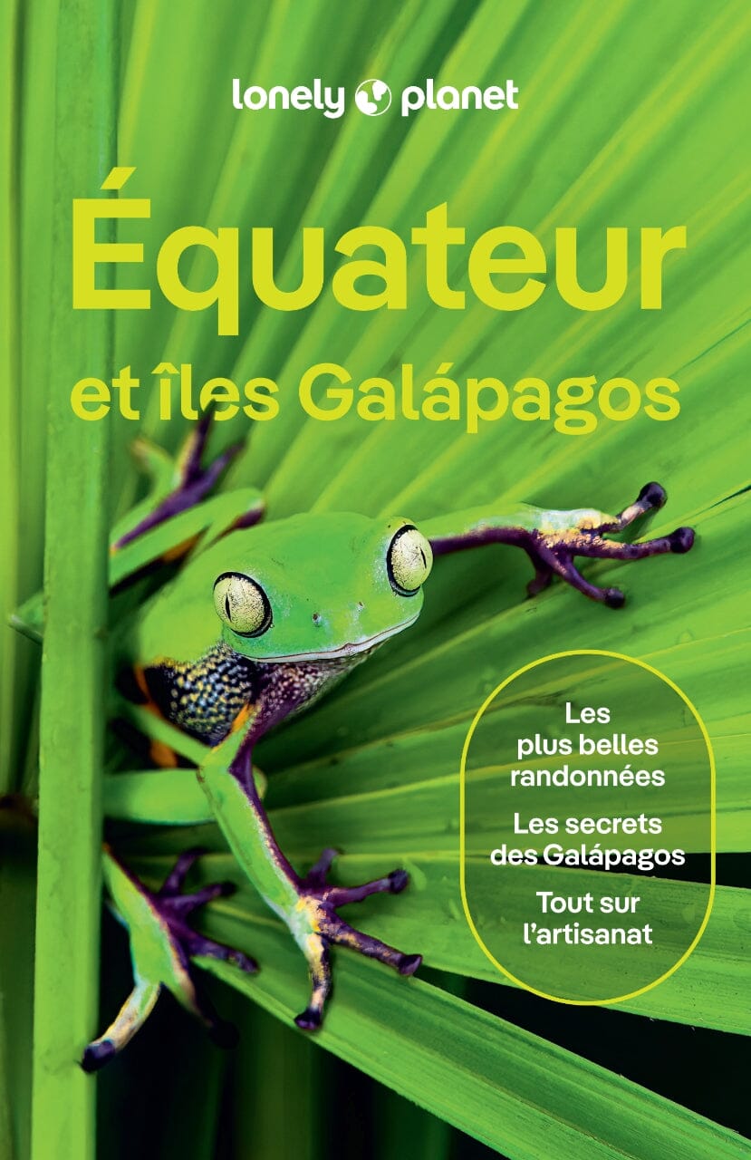 Guide de voyage - Equateur et Iles Galapagos - Édition 2024 | Lonely Planet guide de voyage Lonely Planet 