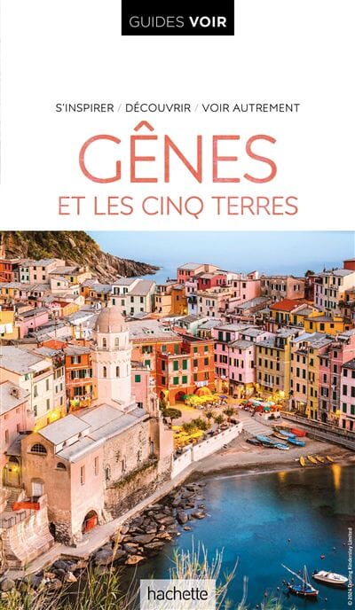 Guide de voyage - Gênes & les Cinq Terres - Édition 2025 | Guides Voir guide de voyage Guides Voir 