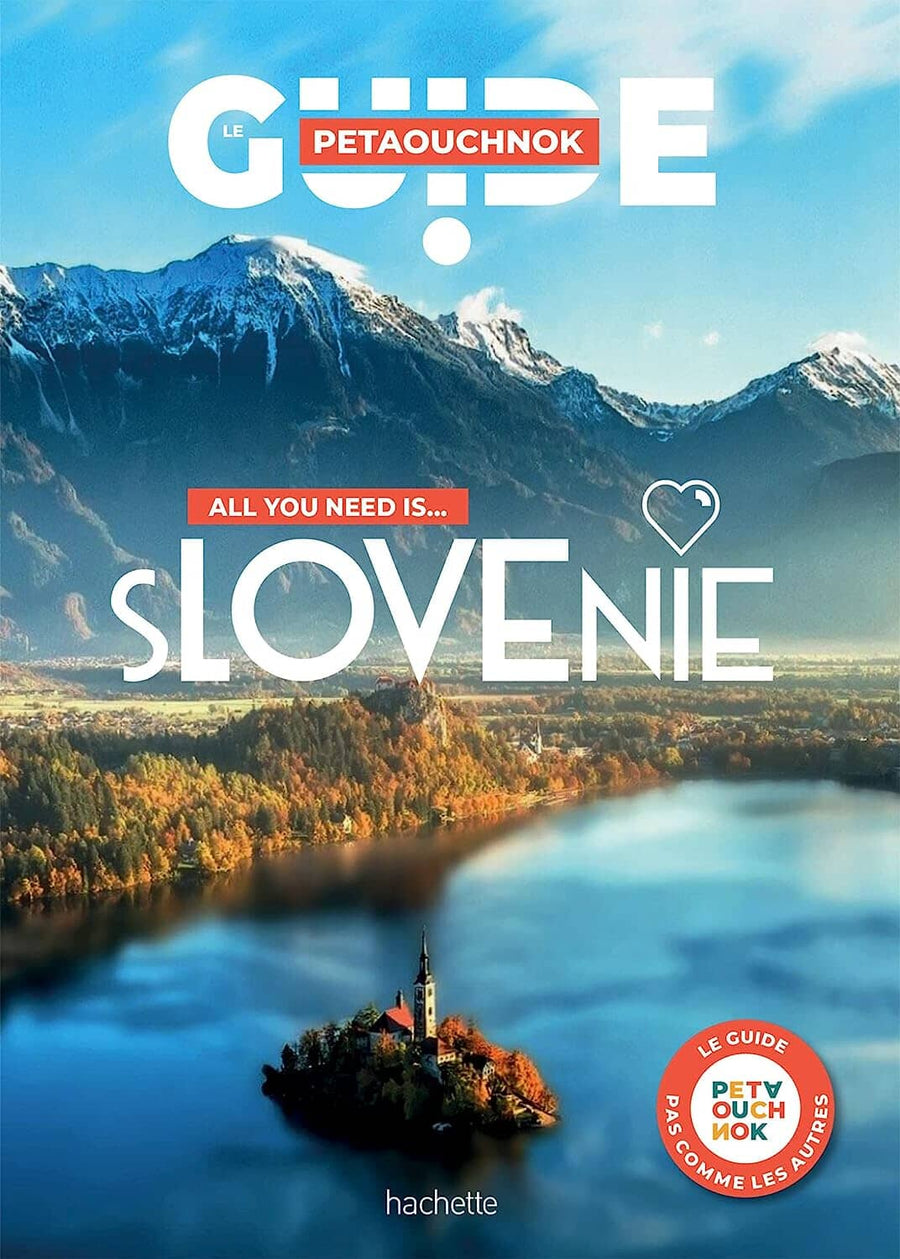 Guide de voyage Petaouchnok - Slovénie - Édition 2023 | Hachette guide de voyage Hachette 