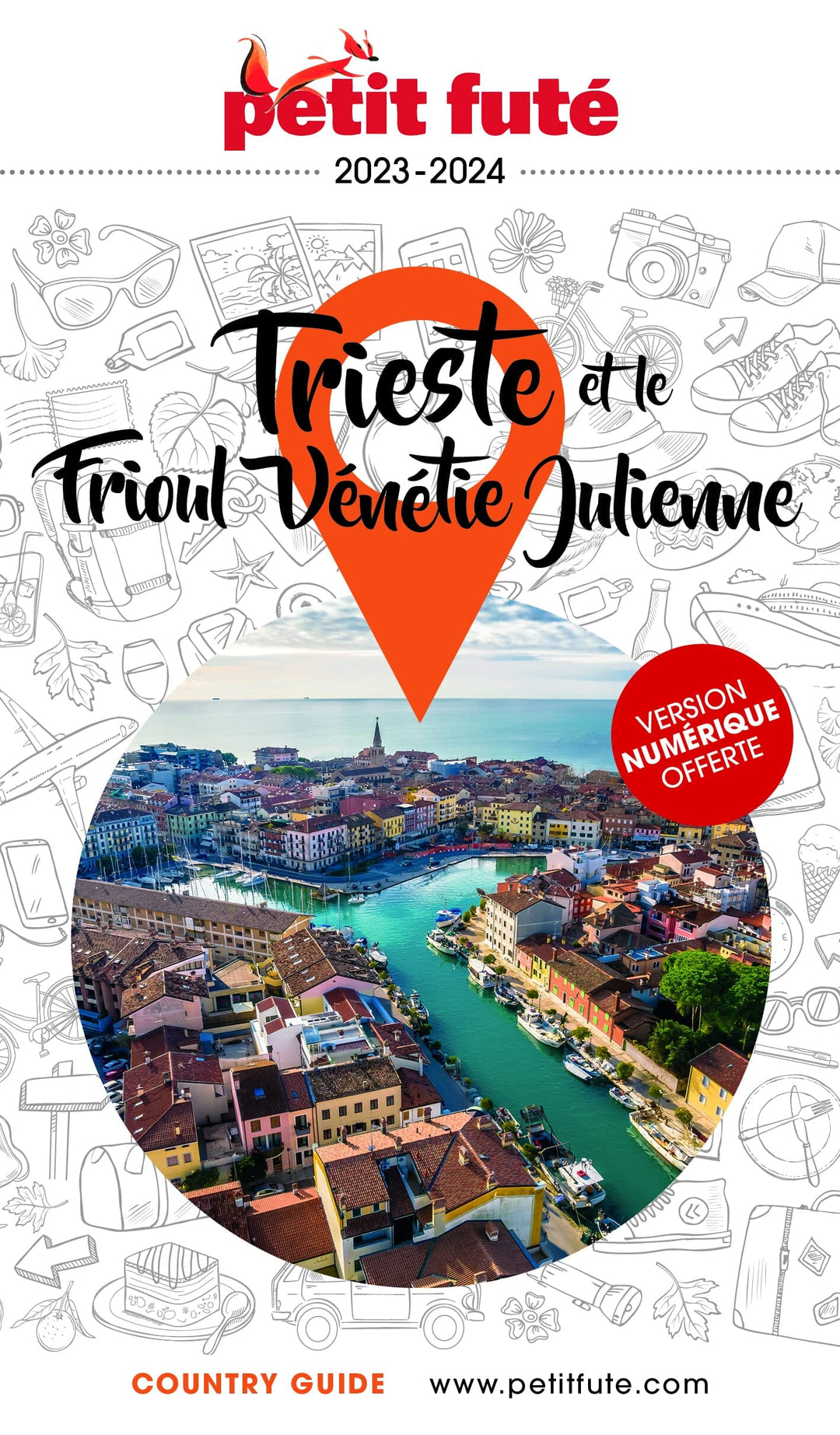 Guide de voyage - Trieste & Frioul Vénétie Julienne 2023/24 | Petit Futé guide de voyage Petit Futé 