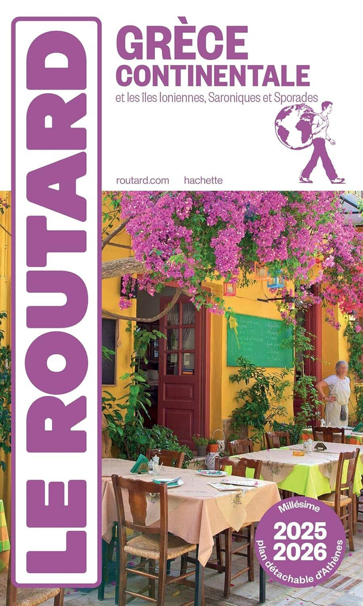 Guide du Routard - Grèce continentale, îles ioniennes, Saroniques et Sporades 2025/26 | Hachette guide de voyage Hachette 