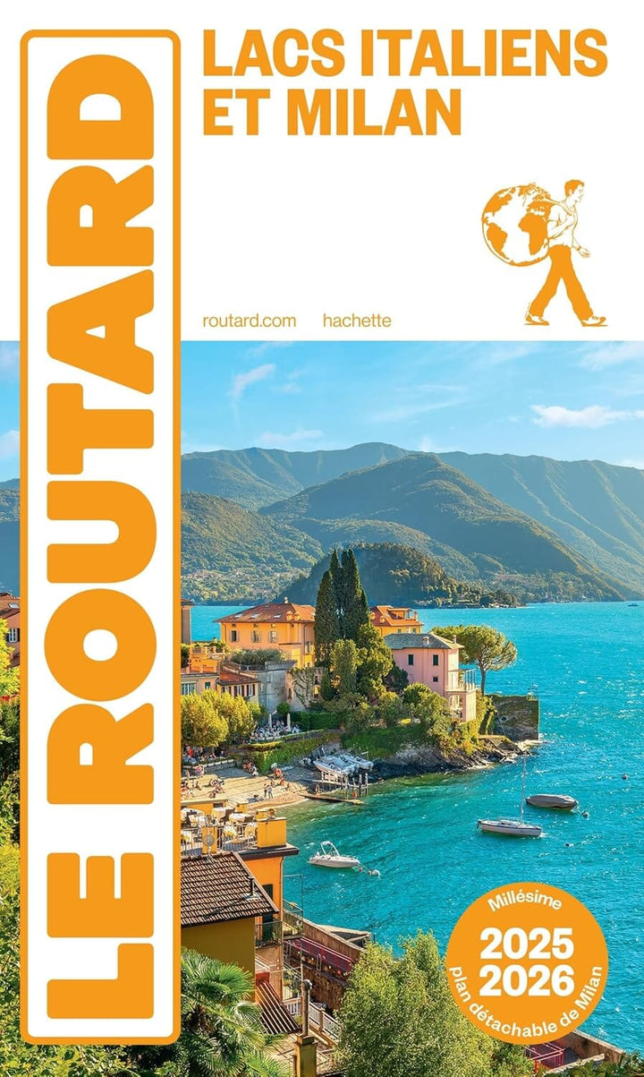 Guide du Routard - Lacs italiens & Milan 2025/26 | Hachette guide de voyage Hachette 