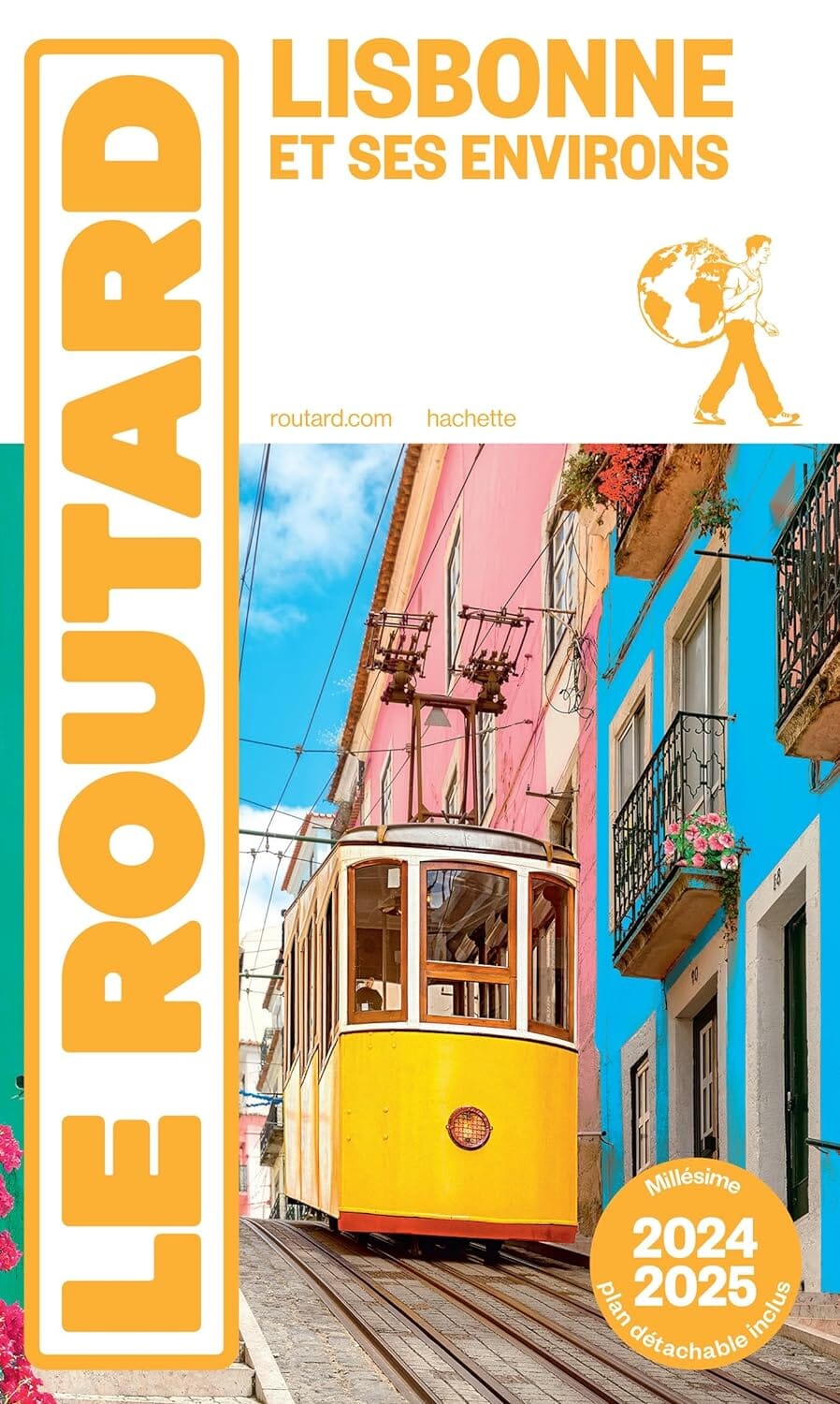Guide du Routard - Lisbonne 2024/25 + plan | Hachette guide de voyage Hachette 