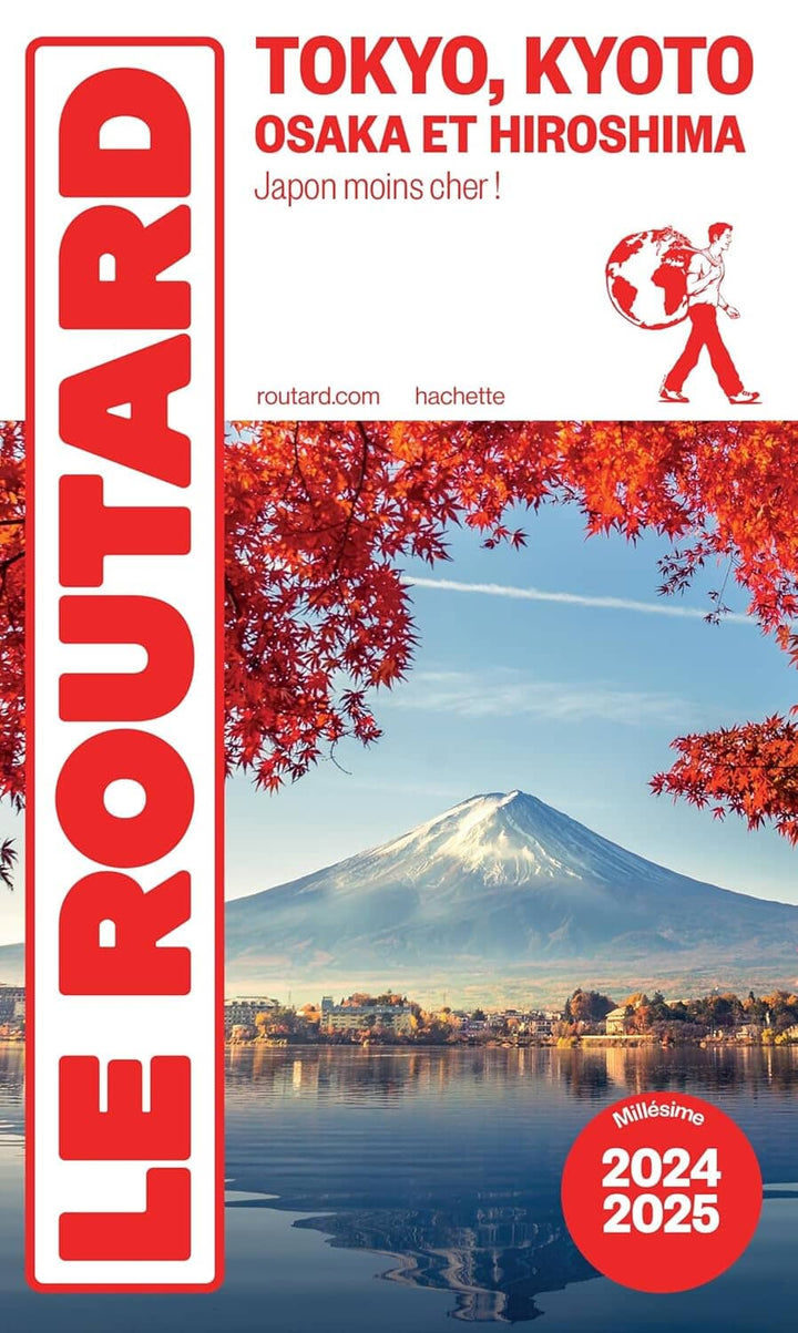 Guide du Routard - Tokyo, Kyoto, Osaka et Hiroshima 2024/25 | Hachette guide de voyage Hachette 