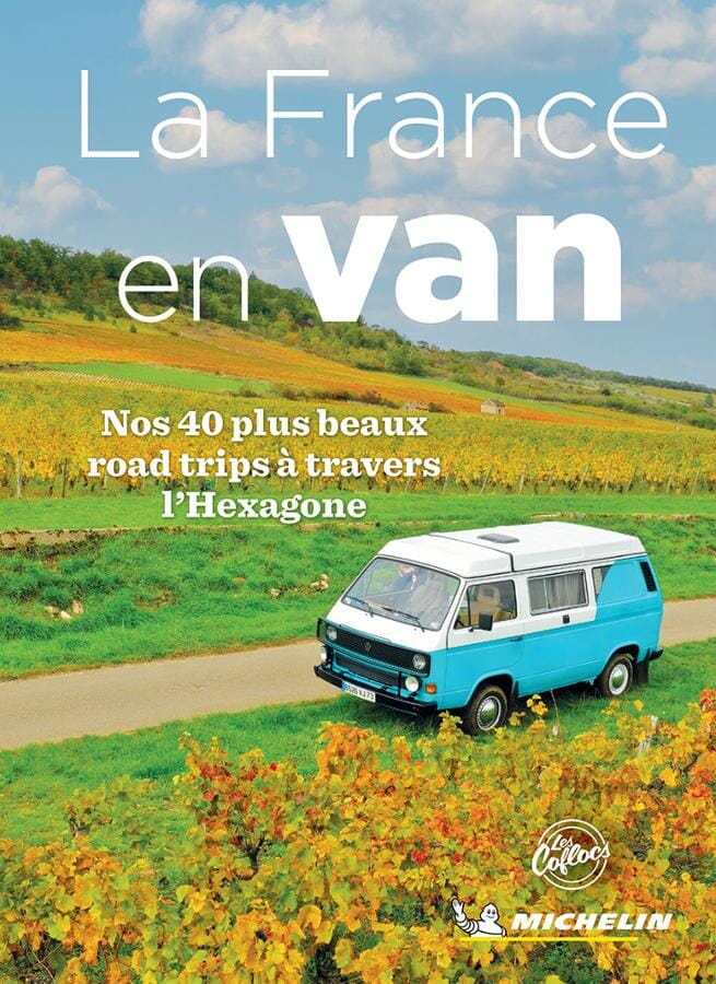 Guide - La France en van | Michelin guide de voyage Michelin 