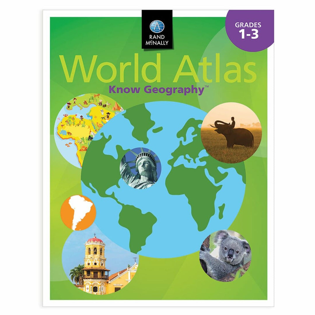 Rand McNally World Atlas Know Geography : Grades 1-3 | Rand McNally atlas Rand McNally 