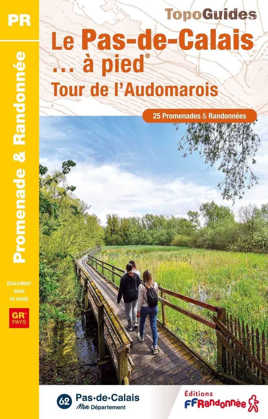 Topoguide de randonnée - Le Pas-de-Calais à pied | FFR guide de randonnée FFR - Fédération Française de Randonnée 