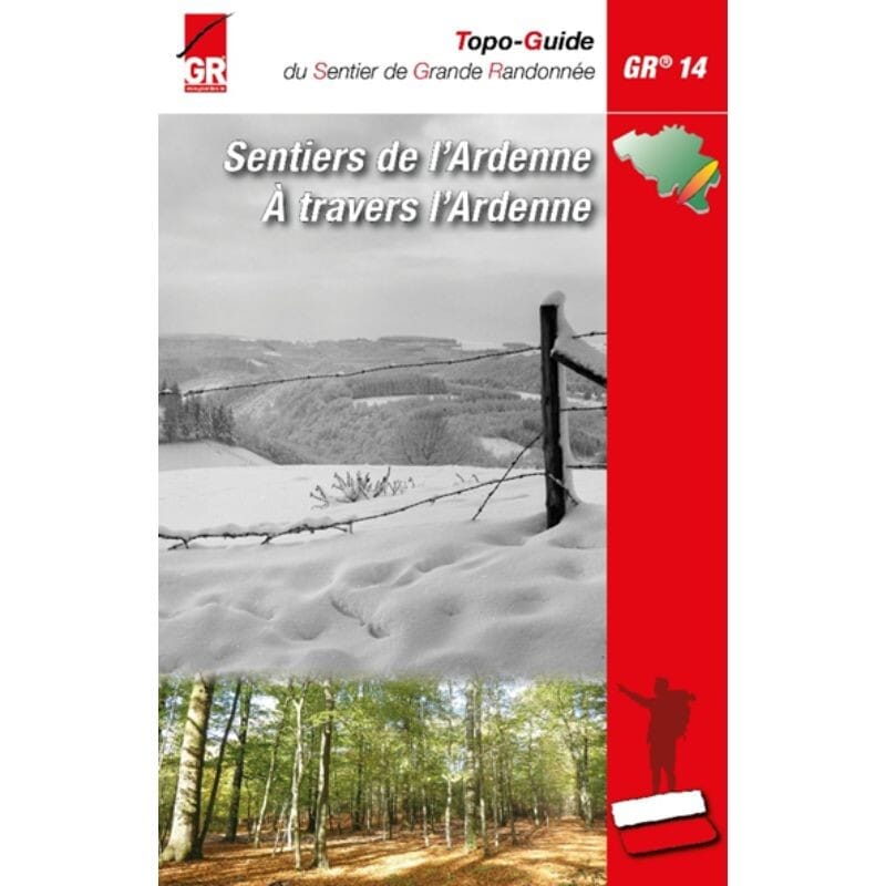 Topoguide de randonnée - Sentiers de l'Ardenne GR14, Monschau à Sedan 275km (Belgique) | Les Sentiers de Grande Randonnée guide de randonnée Les Sentiers de Grande Randonnée 