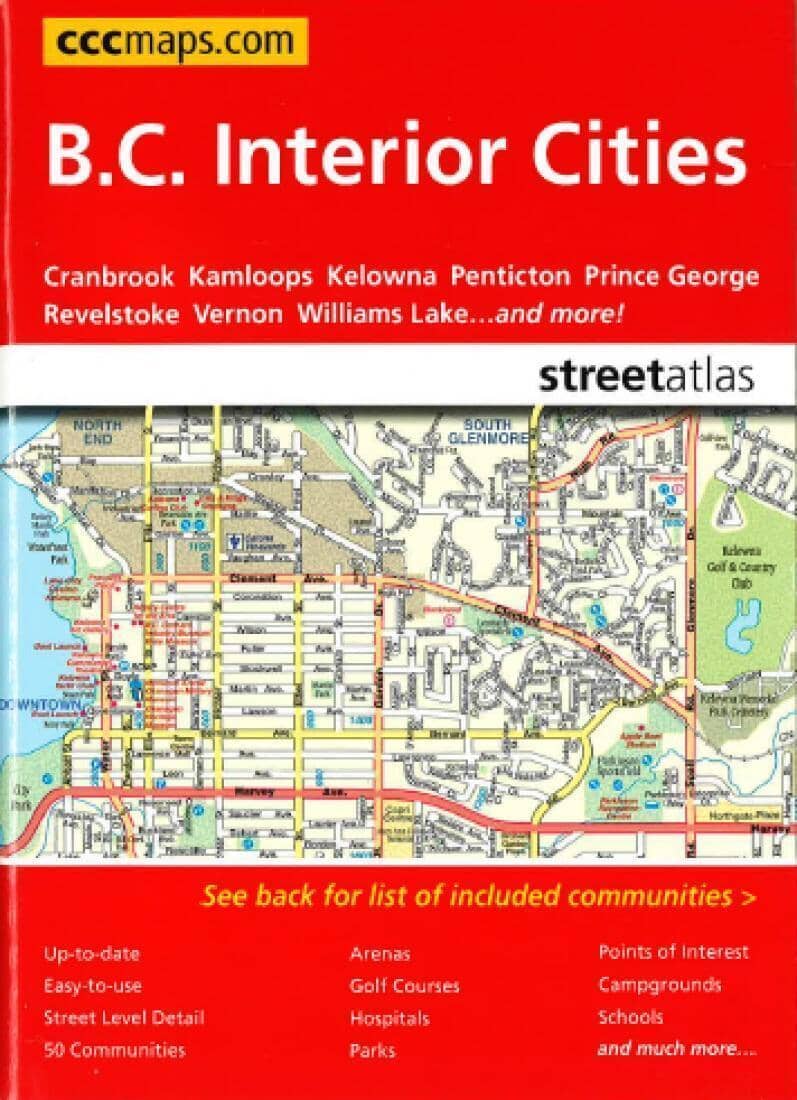 British Columbia Interior Cities Sreet Atlas by Canadian Cartographics Corporation