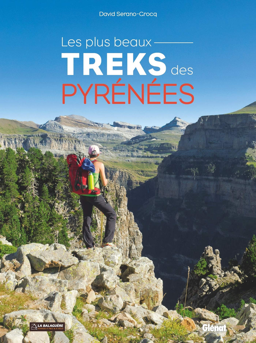 Beau livre - Les plus beaux treks des Pyrénées | Glénat beau livre Glénat 