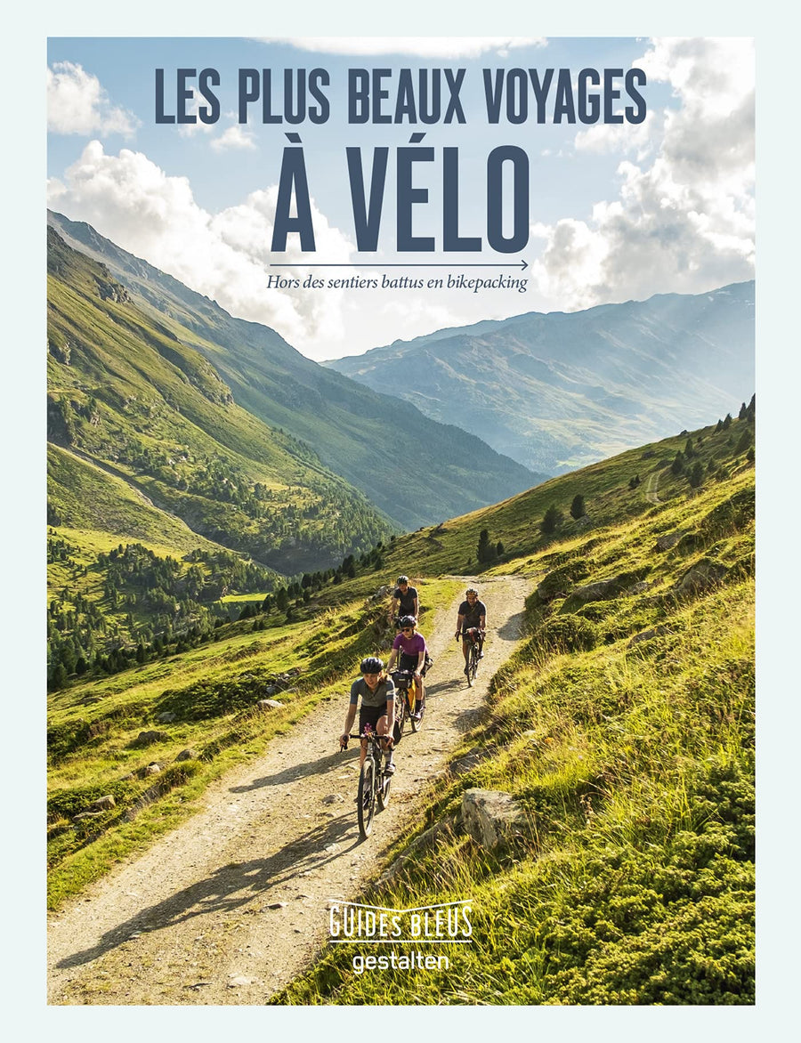 Beau livre - Les plus beaux voyages à vélo | Guides Bleu beau livre Hachette 