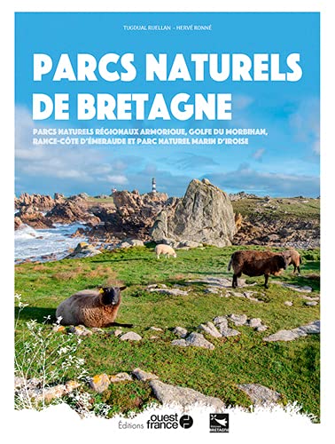 Beau livre - Parcs Naturels de Bretagne | Ouest France beau livre Ouest France 